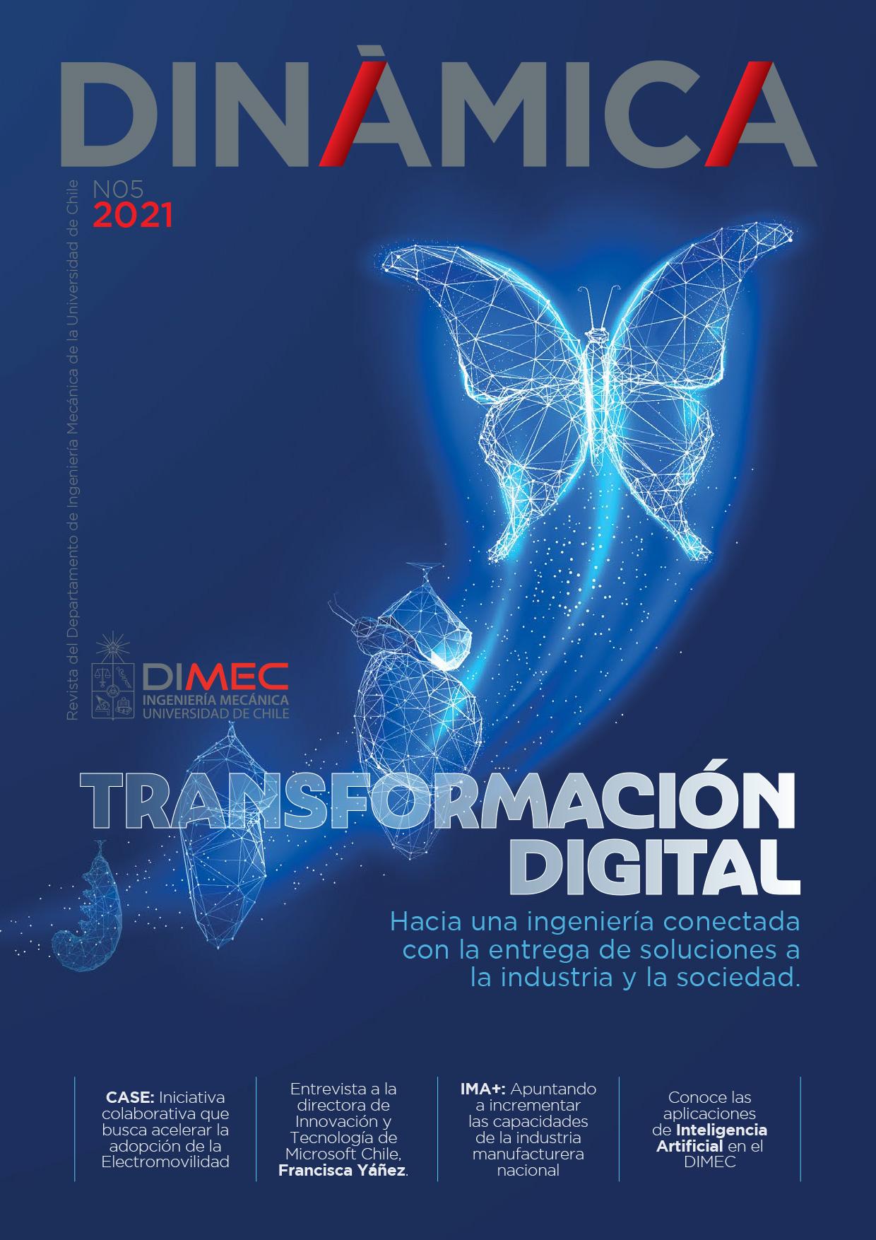 Portada de la quinta versión de la revista Dinámica, "Transformación Digital: Hacia una ingeniería conectada con la entrega de soluciones a la industria y la sociedad".