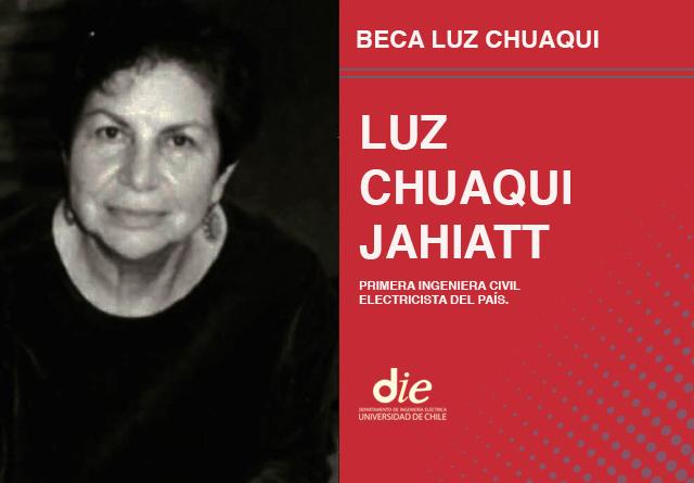 Luz Chuaqui, la primera mujer chilena en egresar de Ingeniería Civil Electricista de la U. de Chile inspiró esta beca.