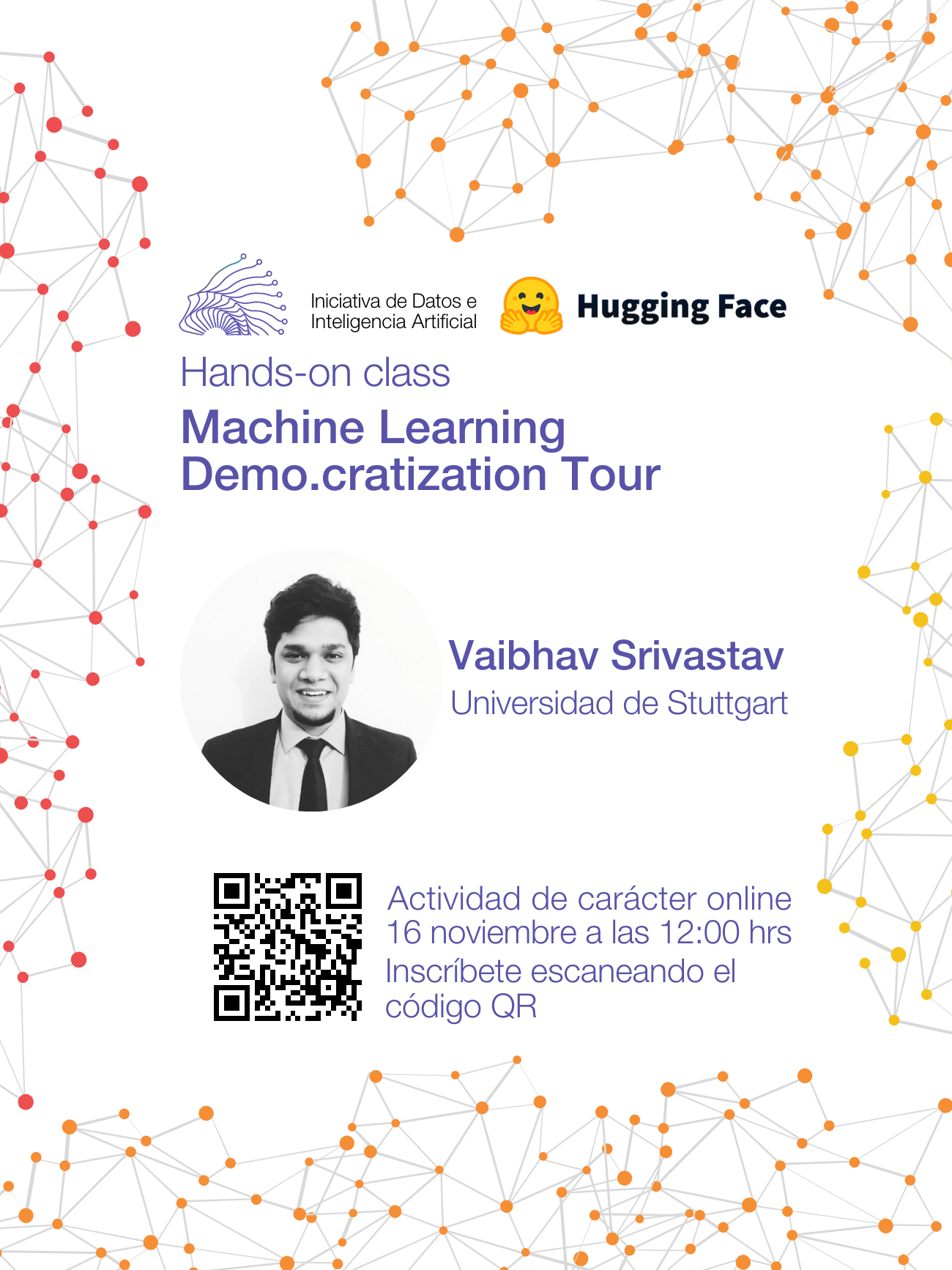 Asiste a la clase práctica Machine Learning Demo.cratization Tour ...