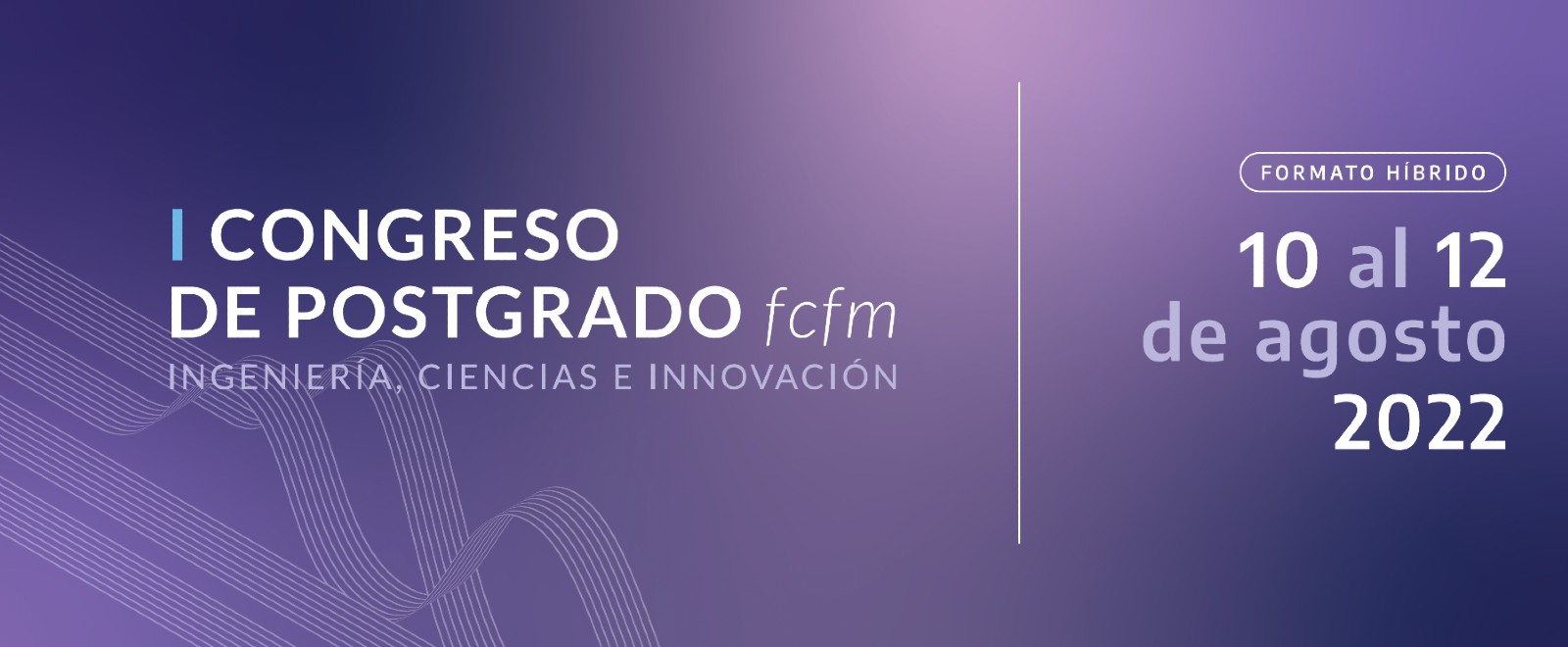 FCFM realizará primer Congreso de Postgrado en Ingeniería, Ciencias e Innovación