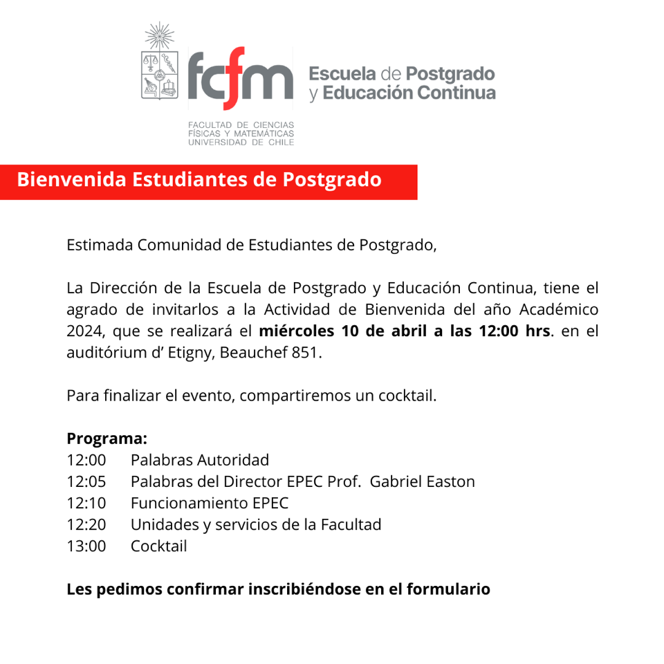 Bienvenida Estudiantes de Postgrado FCFM 2024 - Facultad de Ciencias ...